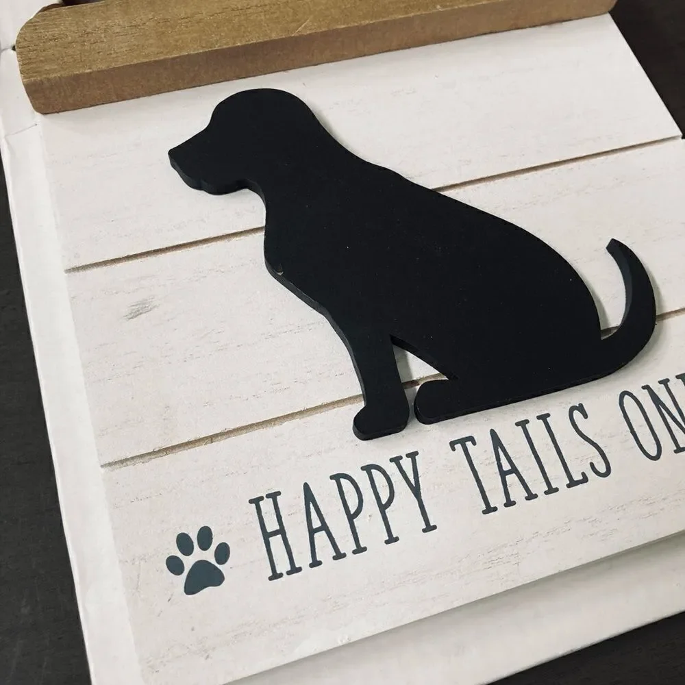 Farmhouse Dog Happy Tails Only Wooden Decor Sign